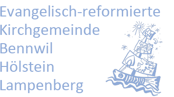 Evangelisch-reformierte Kirchgemeinde Bennwil-Hölstein-Lampenberg